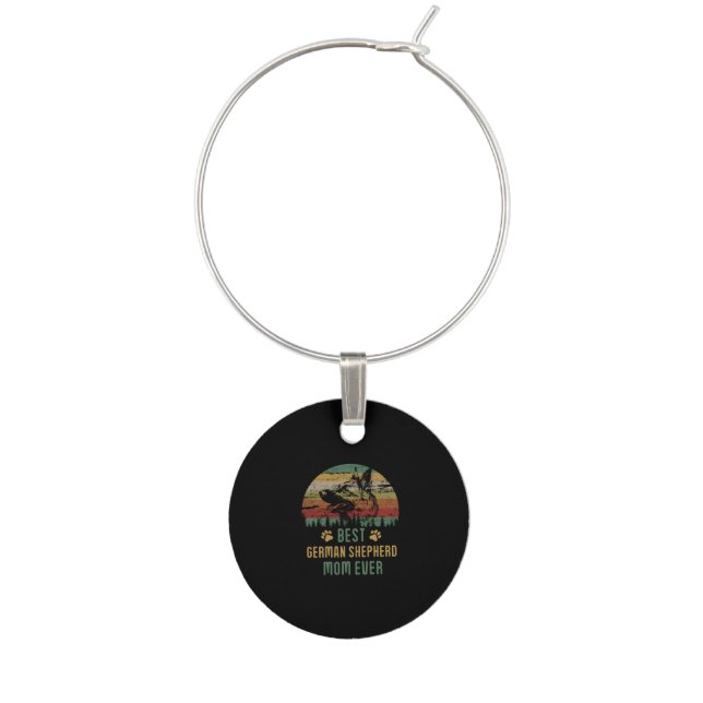 German Shepherd Mom Best German Shepherd Mom Wine Charm (Front)