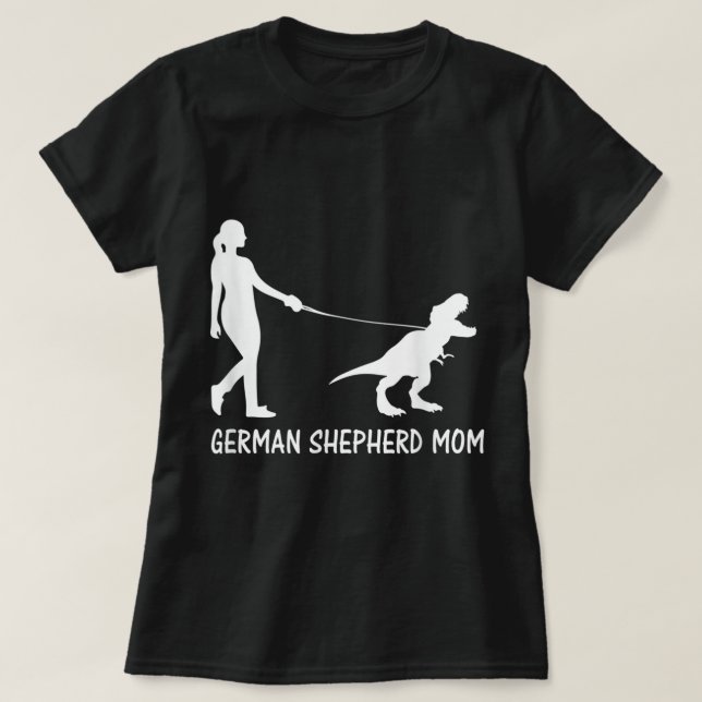 German Shepherd Mom Dinosaur GSD Owners Trex Women T-Shirt (Design Front)