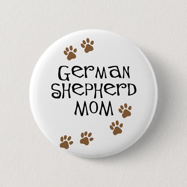 German Shepherd Mom Pinback Button (Front)