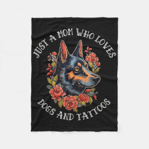 German Shepherd Mom That Loves Dogs And Tattoos  Fleece Blanket