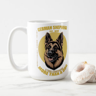 German Shepherd More Than A Dog Loyal Brave Intell Coffee Mug