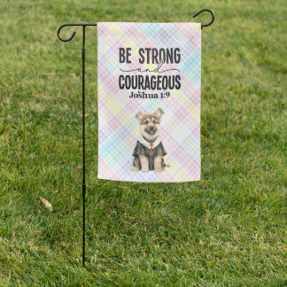 German Shepherd Pastor Be Strong and Courageous Garden Flag