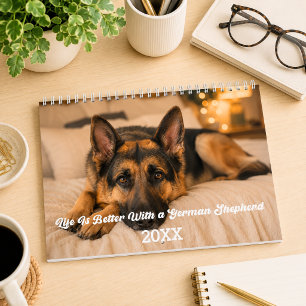 German Shepherd photo Life is Better 2027 Calendar
