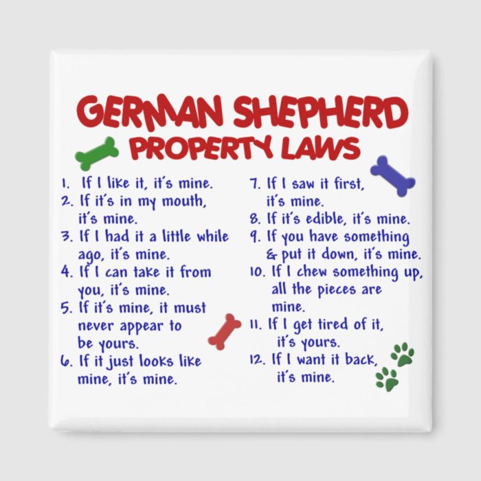 GERMAN SHEPHERD Property Laws 2 Magnet