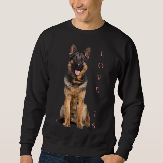 German Shepherd Shepard Dog Mom Dad Love Pet Puppy Sweatshirt (Front)