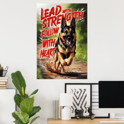 German Shepherd Strength and Heart Poster