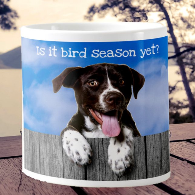 German Shorthair Pointer "Bird Season"  Giant Coff Coffee Mug (Creator Uploaded)