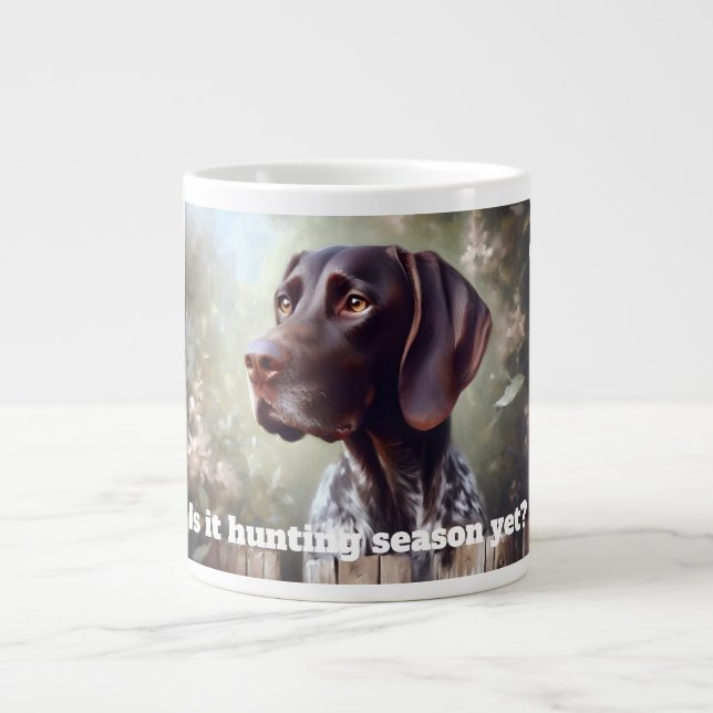 German Shorthair Pointer "Bird Season"  Giant Coffee Mug (Front)