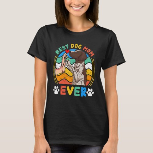 German Shorthaired Pointer Best Dog Mom Ever Dog   T_Shirt