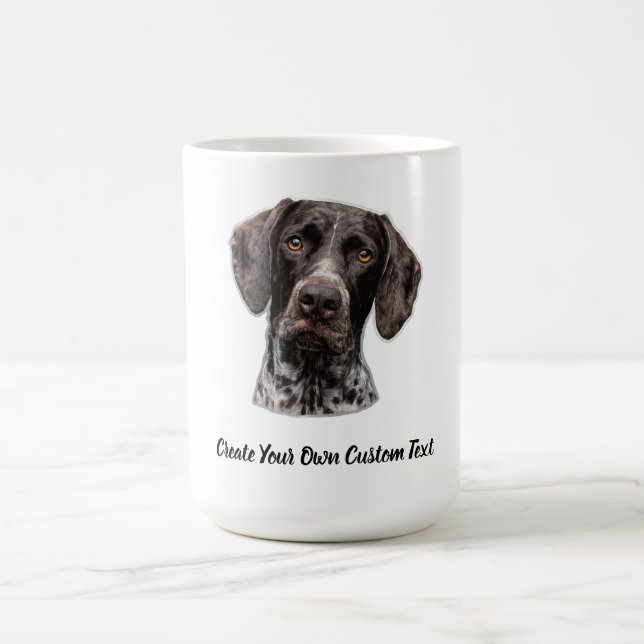 German Shorthaired Pointer Create Your Own Text Coffee Mug (Center)