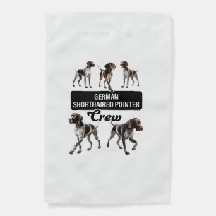 German Shorthaired Pointer Crew  Garden Flag