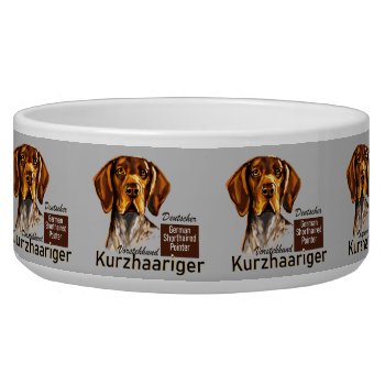 German Shorthaired Pointer Kurzhaar Bowl by insimalife at Zazzle