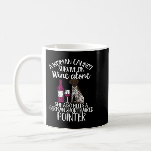 German Shorthaired Pointer Mom Wine GSP Dog Coffee Mug