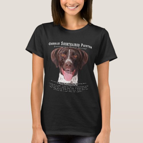 German Shorthaired Pointer Owner  Human Trainer T_Shirt