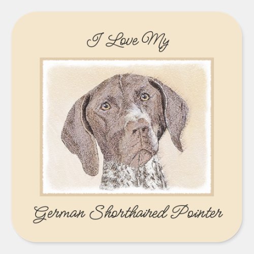 German Shorthaired Pointer Painting _ Dog Art Square Sticker