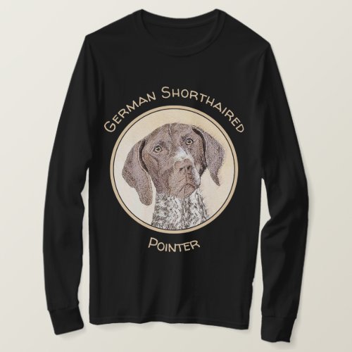 German Shorthaired Pointer Painting _ Original Art T_Shirt