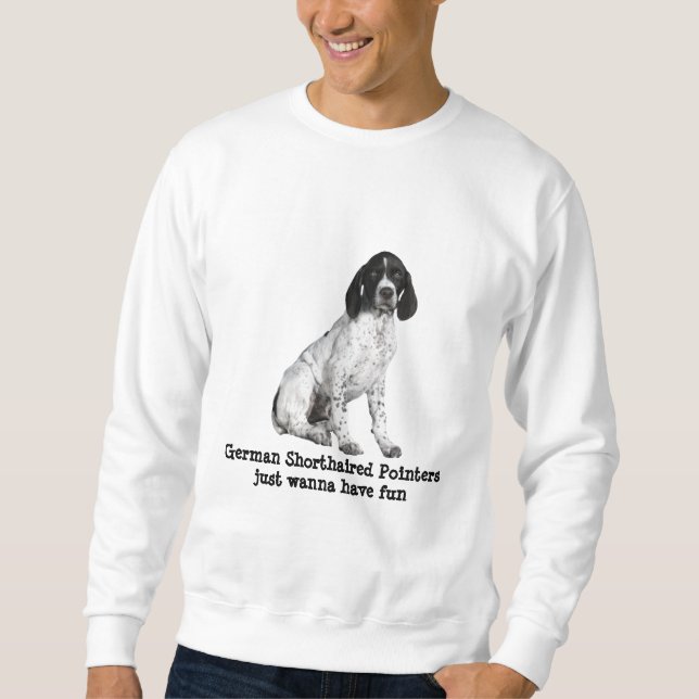 German Shorthaired Pointer Puppy Unisex SweatShirt (Front)