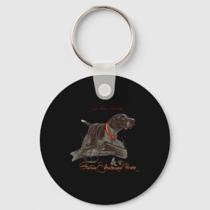 German Shorthaired Pointer Shirt. Born Hunter Keychain