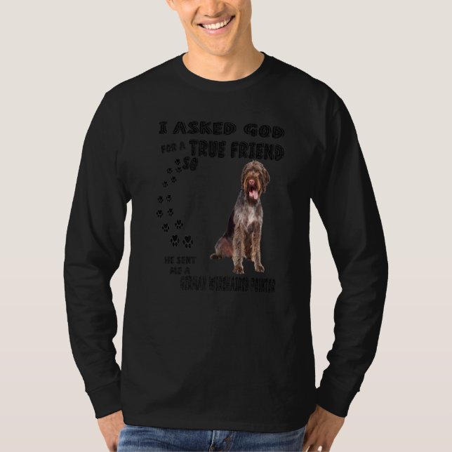 German Wirehaired Pointer Quote Mom Dad Print, Dra T-Shirt (Front)