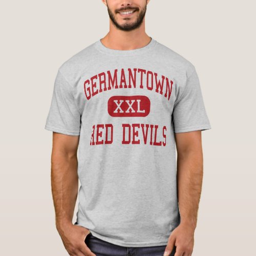 Germantown _ Red Devils _ High _ Germantown T_Shirt