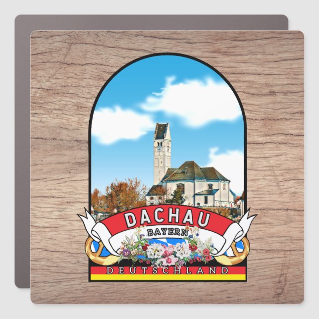 Germany Dachau Vintage souvenir Car Magnet (Front)