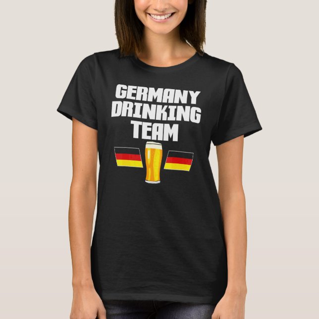 Germany Drinking Team German Volksfest Deutsche Be T-Shirt (Front)