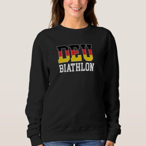 Germany Flag Biathlonist  German Deu Biathlon Pull Sweatshirt