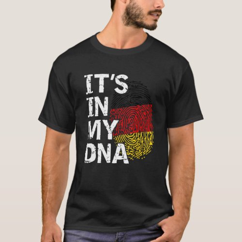 Germany Flag Its In My Dna German Roots T_Shirt