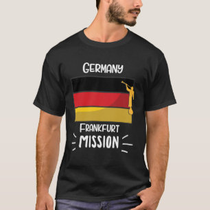 Germany Frankfurt Mormon LDS Mission Missionary T-Shirt