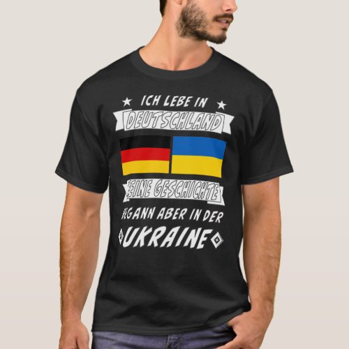 GERMANY HISTORY UKRAINE T_Shirt