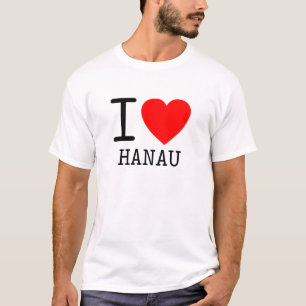 Germany I love Hanau Bundesland Hessen T-Shirt