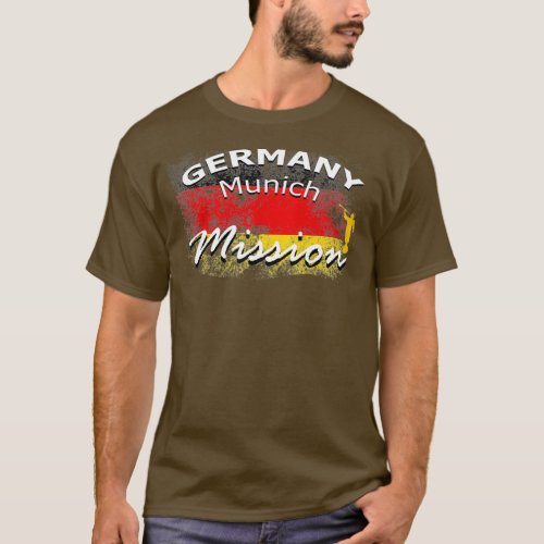 Germany Munich Mormon LDS Mission Missionary T_Shirt