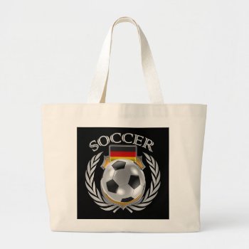 Germany Soccer 2016 Fan Gear Large Tote Bag by casi_reisi at Zazzle