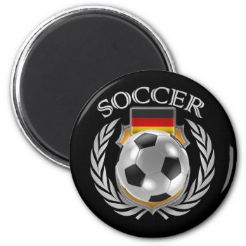 Germany Soccer 2016 Fan Gear Magnet by casi_reisi at Zazzle