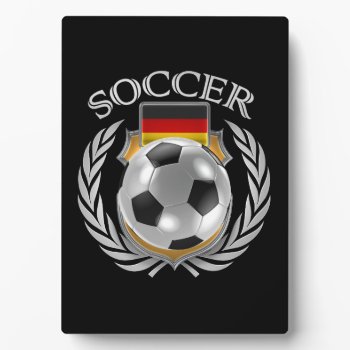 Germany Soccer 2016 Fan Gear Plaque by casi_reisi at Zazzle