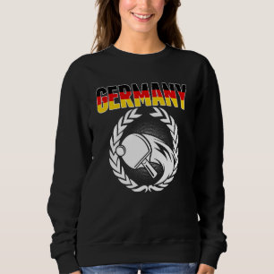 Germany Table Tennis  German Ping Pong Team Suppor Sweatshirt