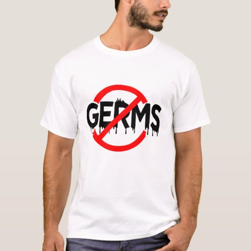 Germaphobe No Germs Antibacterial Virus Funny Meme T_Shirt