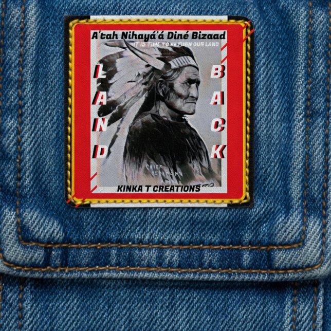 Geronimo - A'tah Nihayá'á Diné Bizaad - Land Back Patch (Creator Uploaded)