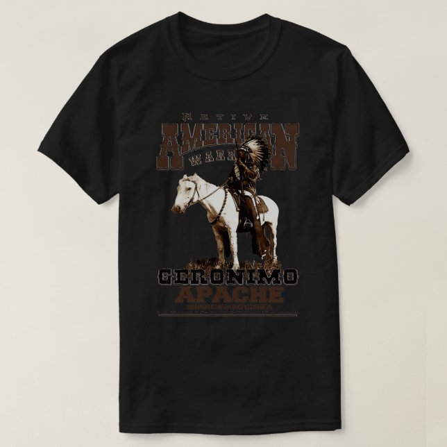Geronimo Warrior Native American Apache Mascalero T-Shirt (Design Front)
