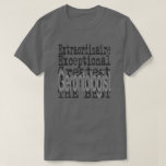 Gerontologist Extraordinaire T-Shirt
