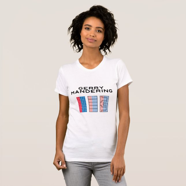 GERRYMANDERING - How To Steal An Election T-Shirt (Front Full)