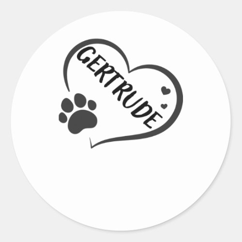 Gertrude Name In A Heart With A Paw  Classic Round Sticker