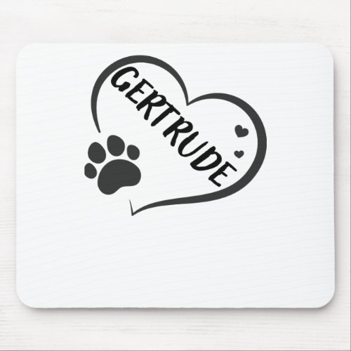 Gertrude Name In A Heart With A Paw  Mouse Pad