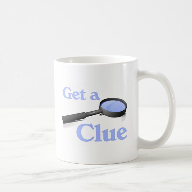Get a Clue Coffee Mug (Right)