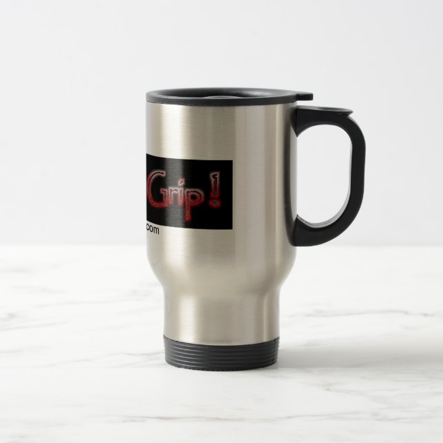 Get  A Grip travel mug (Right)