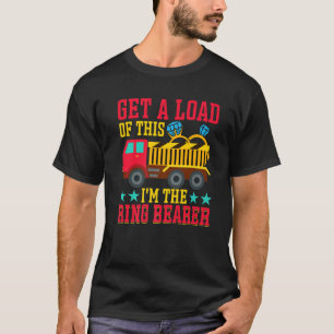 Get A Load Of This I'm The Ring Bearer T-Shirt