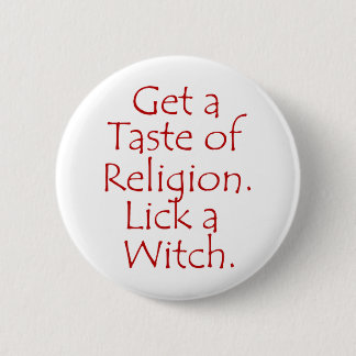 Get a Taste of Religion. Button