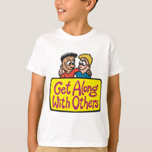 Get Along With Others Friends Kindness and Unity T-Shirt