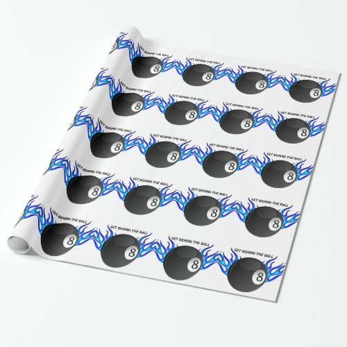 Get Behind the 8 BALL Wrapping Paper