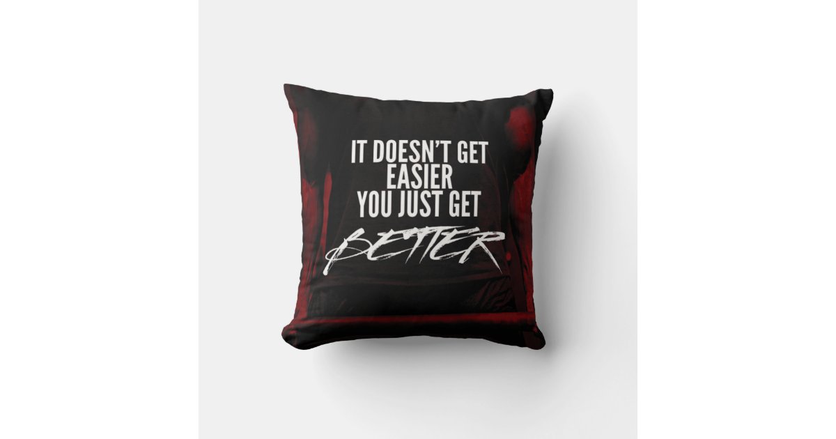 Get Better Bodybuilding Motivational Throw Pillow Zazzle